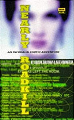 Nearly Roadkill by Bornstein and Sullivan - a femme person is faded out in the background, overlaid with computer text in green and black