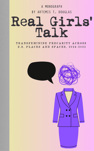 real girls' talk by Artemis T Douglas