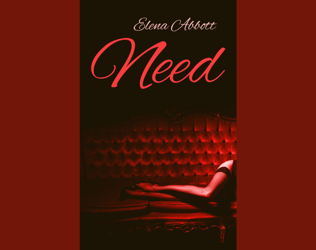 need by elena abbott