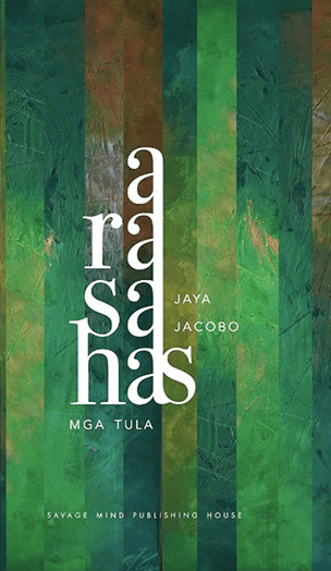arasahas by Jaya Jacobo features the title in stylized font connecting the four 'a's by the spine against a stripy green background.