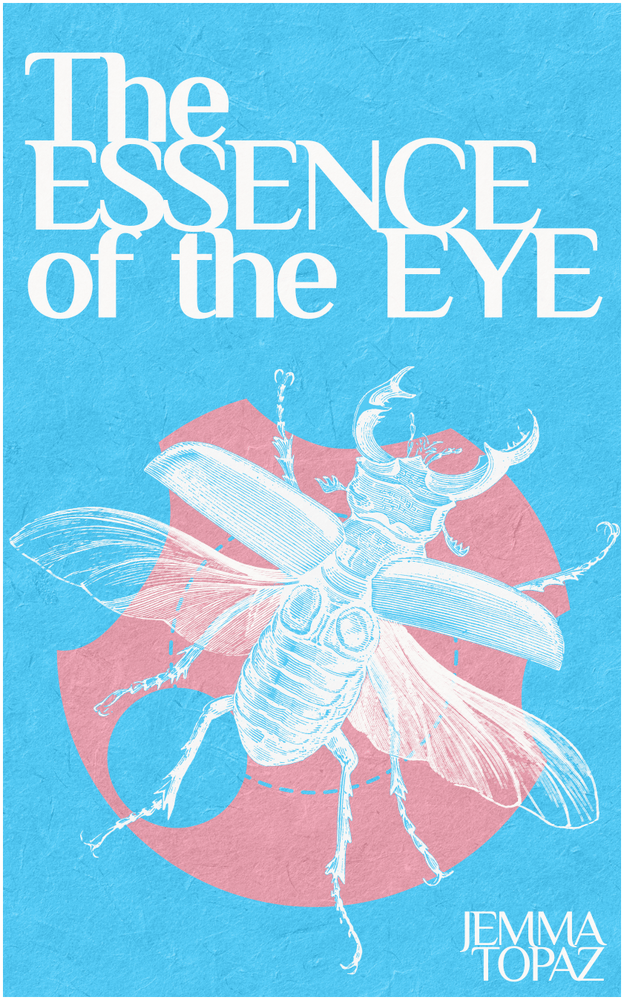 Essence of the Eye by Jemma Topaz