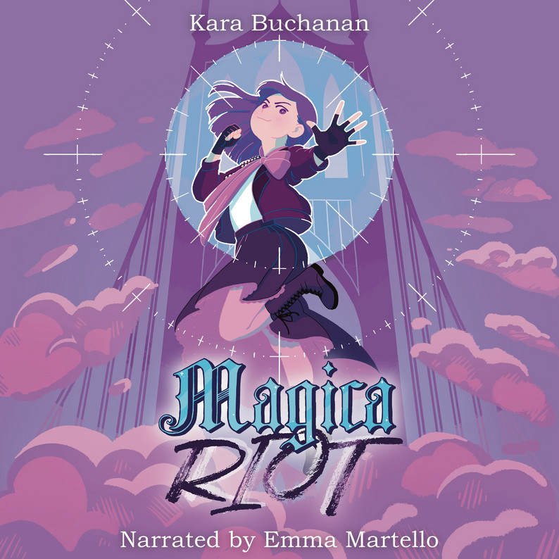 The audiobook for Magica Riot by Kara Buchanan, narrated by Emma Martello
