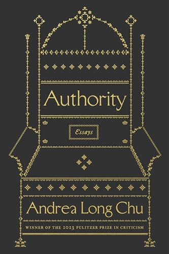 Authority by Andrea Long Chu, cover features a majestic throne stensiled in gold