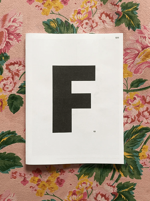 The cover of the May issue of F Magazine literally is just white with a giant capital F on it.