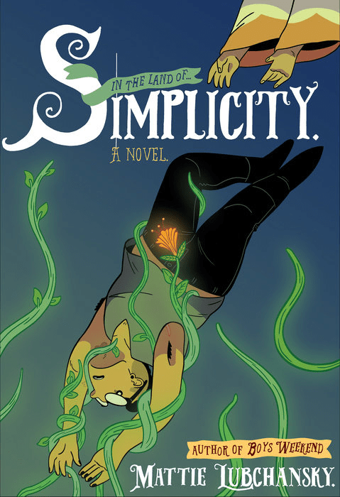 Simplicity by Mattie Simplicity, cover has a person tumbling head-first into a creeping mass of vines, another person trying to catch their feet in futility.