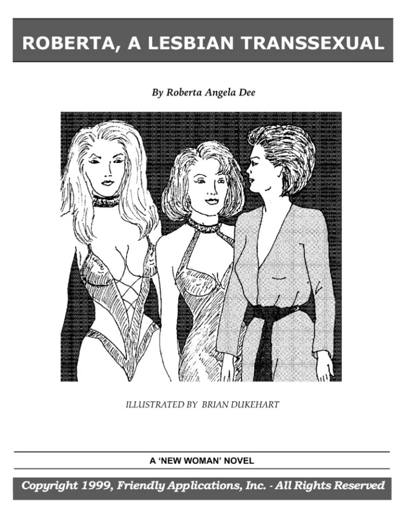 Roberta, a Lesbian Transsexual by Roberta Angela Dee